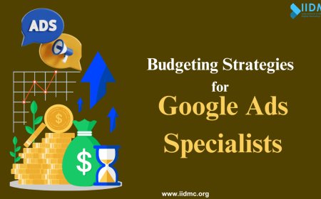 Budgeting Strategies for Google Ads Specialists