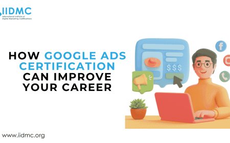 How Google Ads Certification Can Improve Your Career