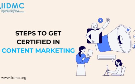 Steps to Get Certified in Content Marketing