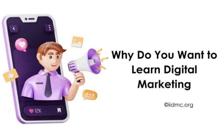 Why Do You Want to Learn Digital Marketing