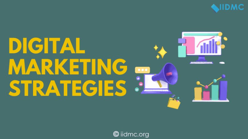 Effective Digital Marketing Strategies