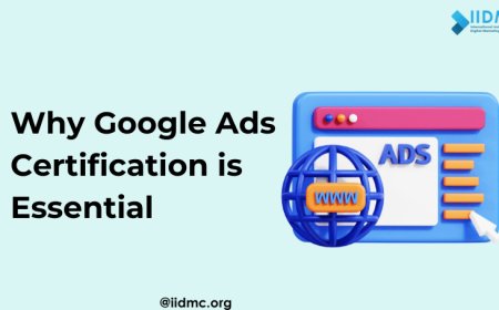 Why Google Ads Certification is Essential