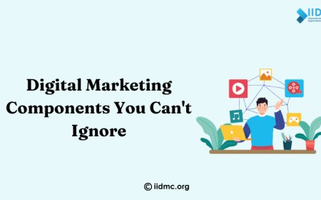 Digital Marketing Components You Can't Ignore