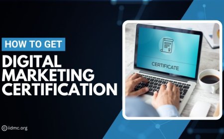 How to Get a Professional Certification in Digital Marketing