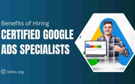 The Benefits of Certified Google Ads Specialists for Businesses