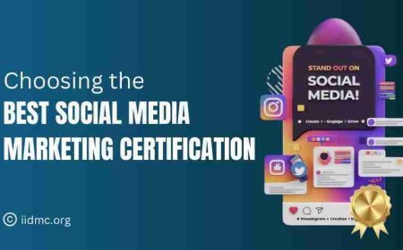 How to Choose the Best Social Media Marketing Certification