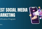 Best Institute for Social Media Marketing Certification Program