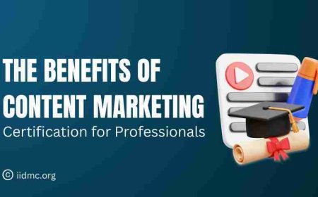 The Benefits of Content Marketing Certification for Professionals