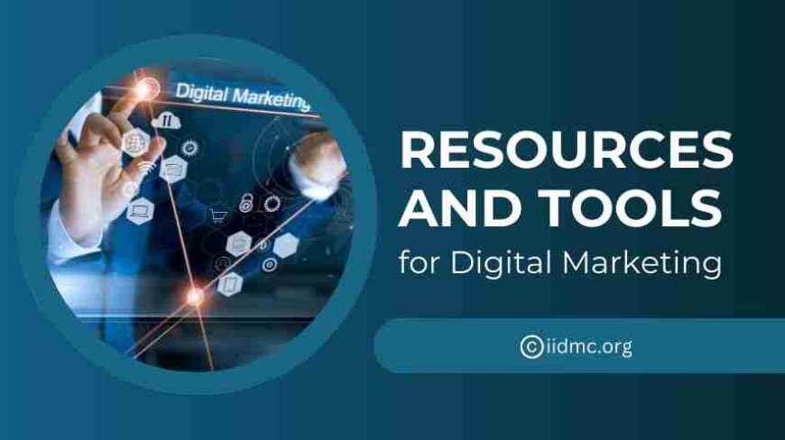 Resources and Tools